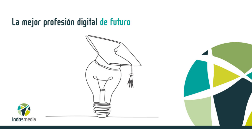 La Mejor Profesión Digital de Futuro